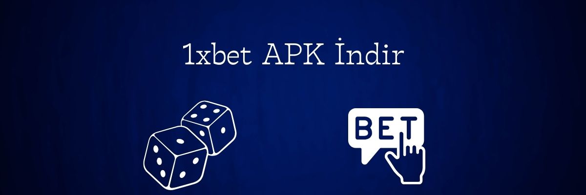 1xbet APK İndir